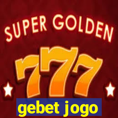 gebet jogo